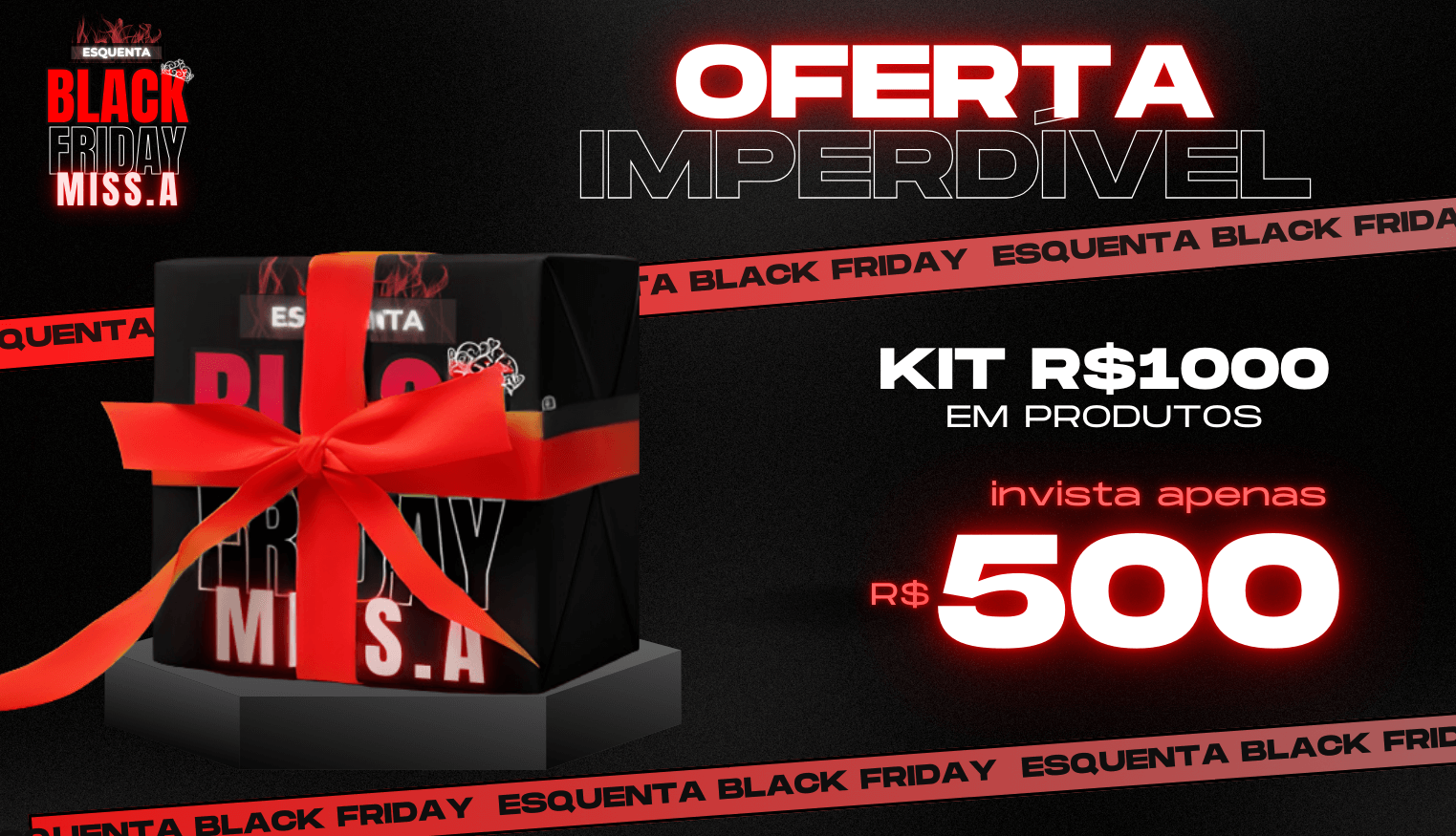 KIT BLACK FRIDAY 2